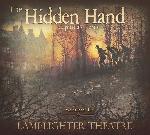 The Hidden Hand Part 2 Dramatic Audio